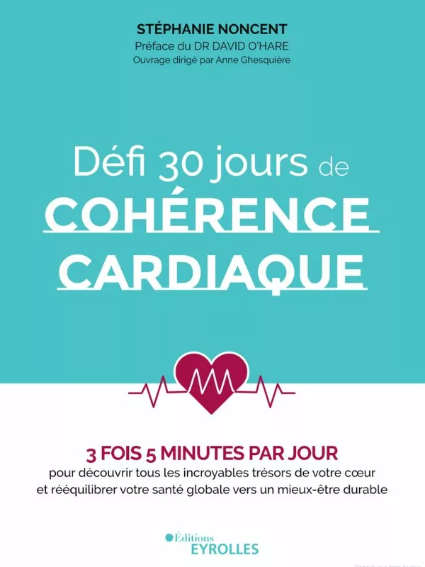 Défi 30 jours de cohérence cardiaque 